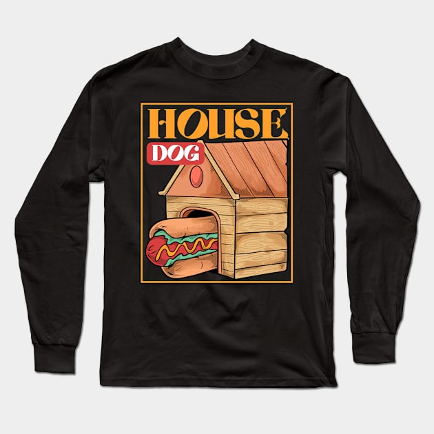 house dog Long Sleeve T-Shirt by FUNRECT